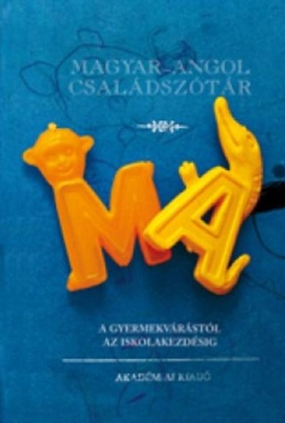 Magyar-angol családszótár