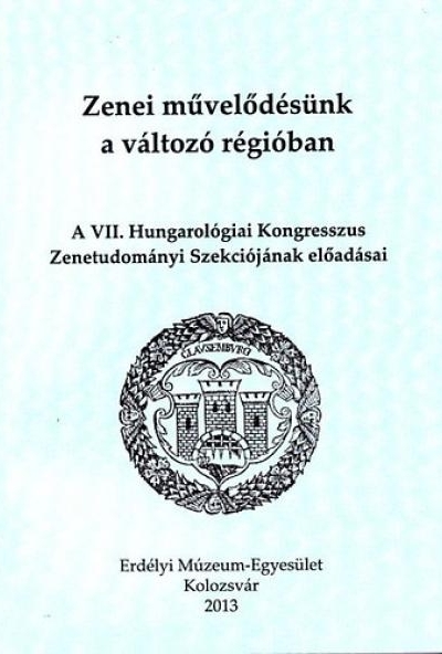 Zenei művelődésünk a változó régióban