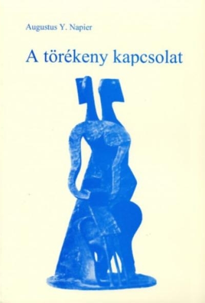 A törékeny kapcsolat