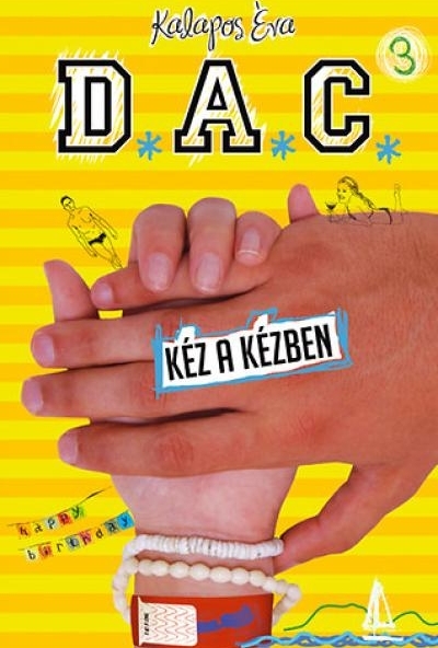D.A.C. 3. - Kéz a kézben