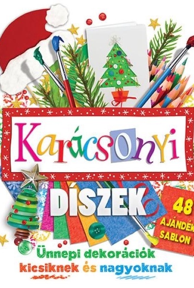 Karácsonyi díszek - 48 ajándék sablon