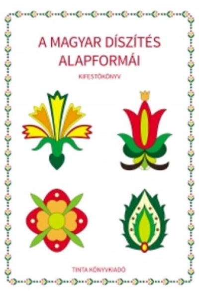 A magyar díszítés alapformái