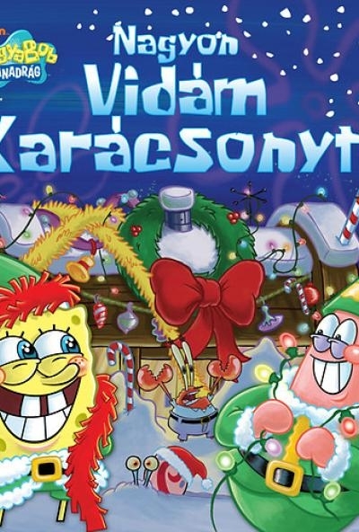 SpongyaBob Kockanadrág - Nagyon Vidám Karácsonyt!