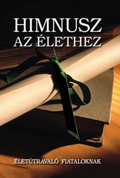 Himnusz az élethez