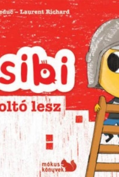 Csibi tűzoltó lesz