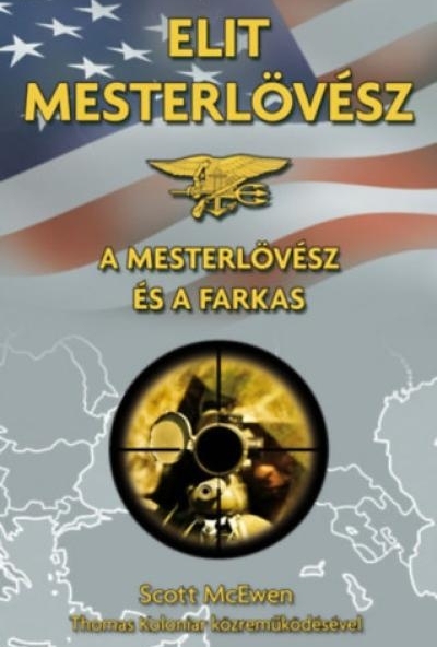 Elit mesterlövész - A mesterlövész és a Farkas