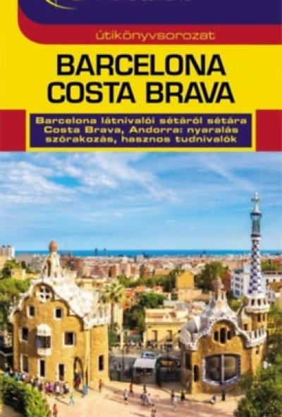 Barcelona, Costa Brava útikönyv