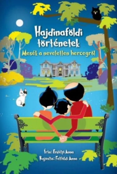 Hajdinaföldi történetek