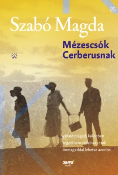 Mézescsók Cerberusnak