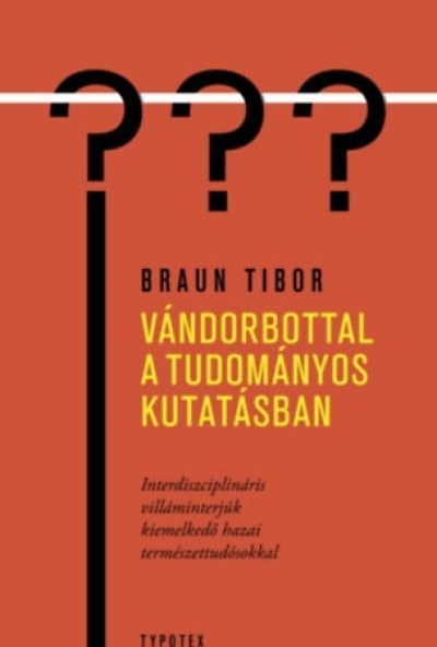Vándorbottal a tudományos kutatásban