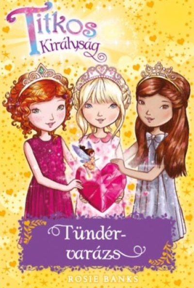Titkos királyság 31. - Tündérvarázs