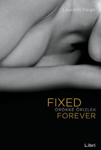 Fixed Forever - Örökké őrizlek