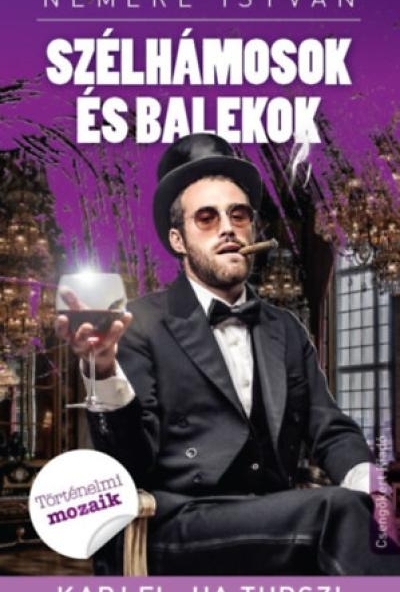 Szélhámosok és balekok