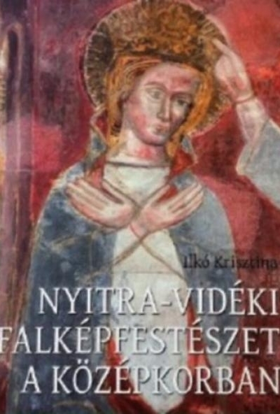Nyitra-vidéki falképfestészet a középkorban
