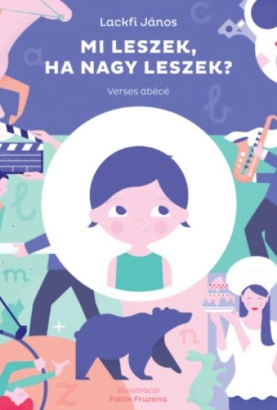 Mi leszek, ha nagy leszek?