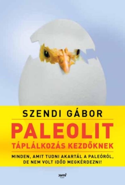 Paleolit táplálkozás kezdőknek