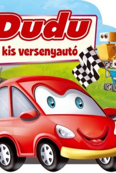 Dudu a kis versenyautó