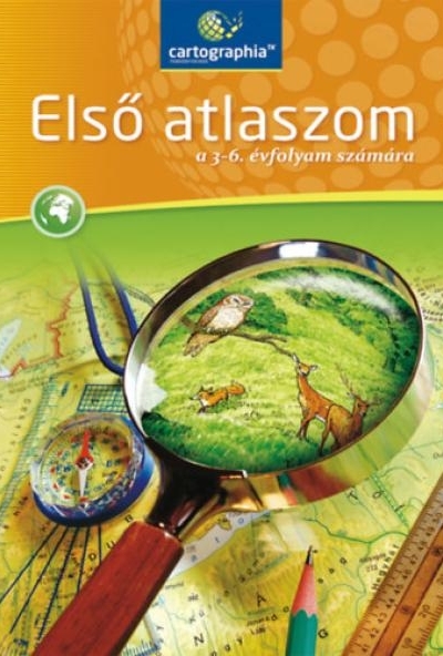 Első atlaszom a 3-6. évfolyam számára