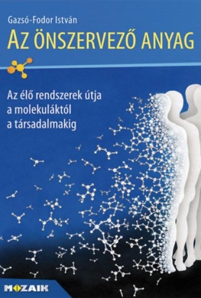 Az önszervező anyag