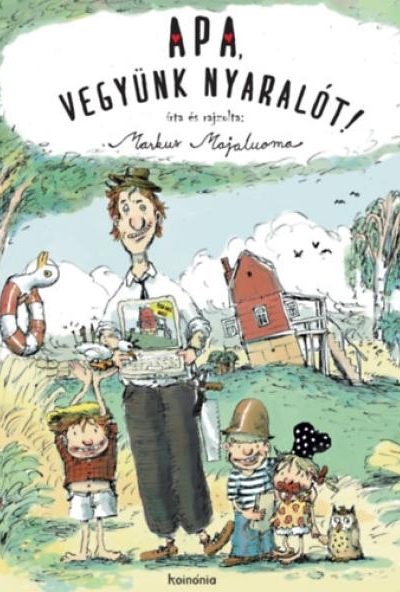 Apa, vegyünk nyaralót!