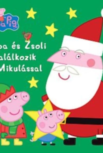 Peppa malac - Peppa és Zsoli találkozik a Mikulással!