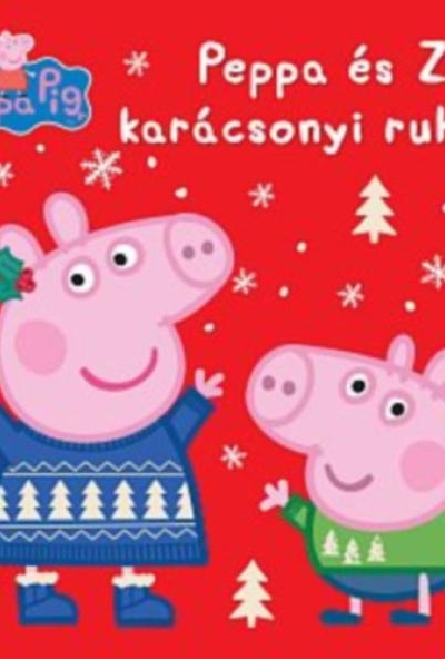 Peppa malac - Peppa és Zsoli karácsonyi ruhája