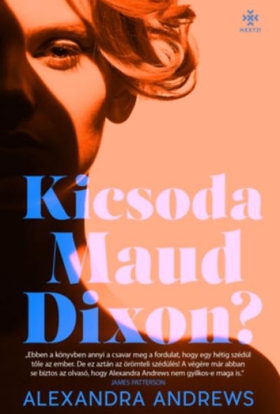 Kicsoda Maud Dixon?