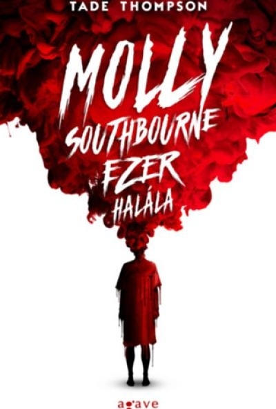 Molly Southbourne ezer halála
