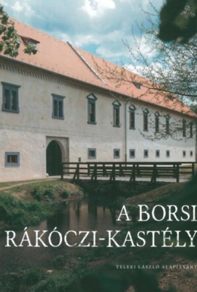 A borsi Rákóczi-kastély