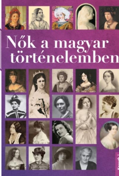 Nők a magyar történelemben