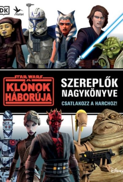 Star Wars: A klónok háborúja - Szereplők nagykönyve