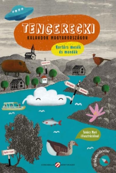 Tengerecki - kalandok Magyarországon