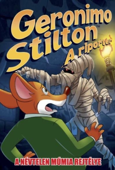 A riporter 4. - A névtelen múmia rejtélye