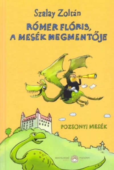 Rómer Flóris, a mesék megmentője