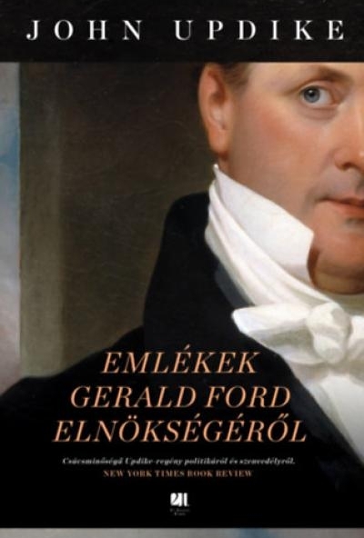 Emlékek Gerald Ford elnökségéről