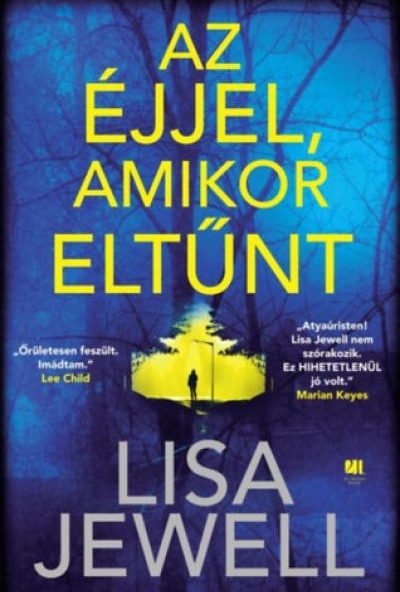 Az éjjel, amikor eltűnt