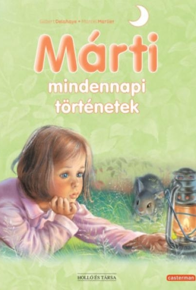 Márti mindennapi történetek