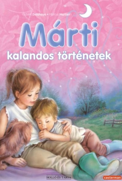 Márti kalandos történetek