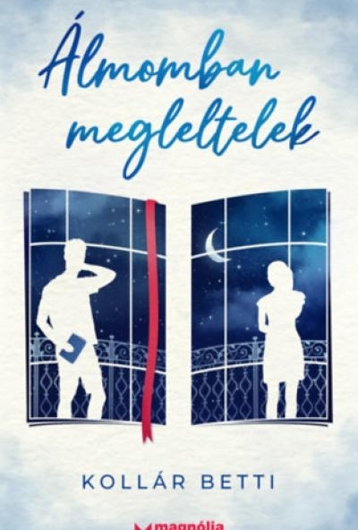 Álmomban megleltelek