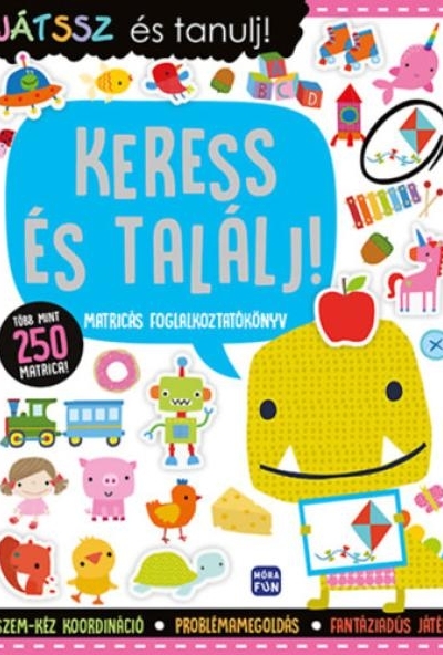 Játssz és tanulj! - Keress és találj!