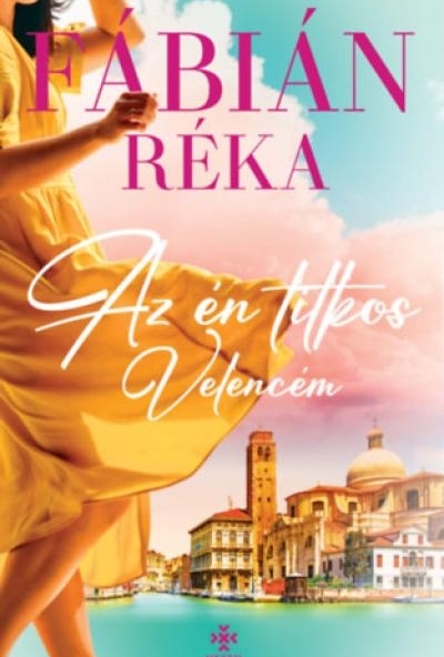 Az én titkos Velencém