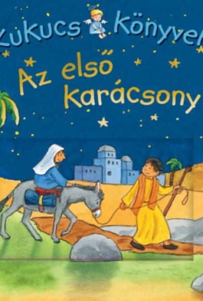 Kukucs könyvek - Az első karácsony