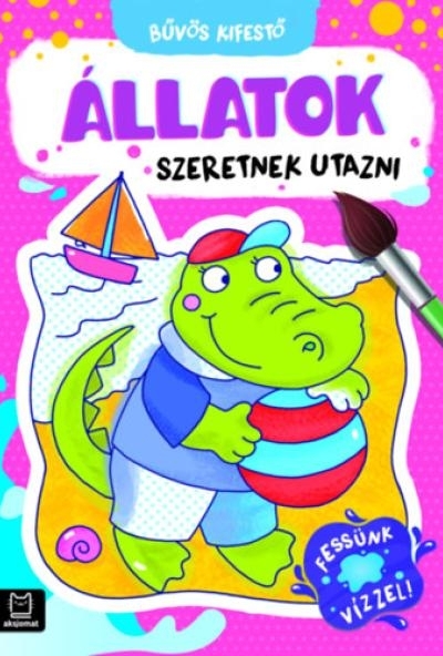 Bűvös kifestő - Állatok szeretnek utazni