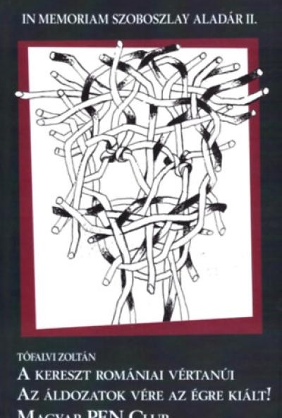 A kereszt romániai vértanúi