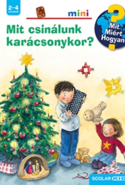 Mit csinálunk karácsonykor? - Mit? Miért? Hogyan? Mini 59.