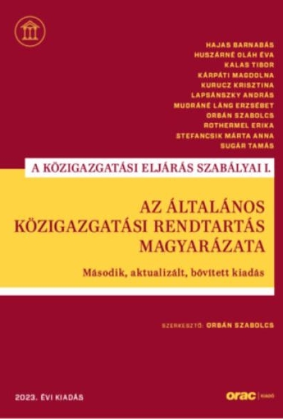 Az általános közigazgatási rendtartás magyarázata