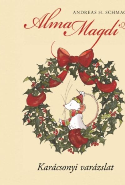 Alma Magdi - Karácsonyi varázslat