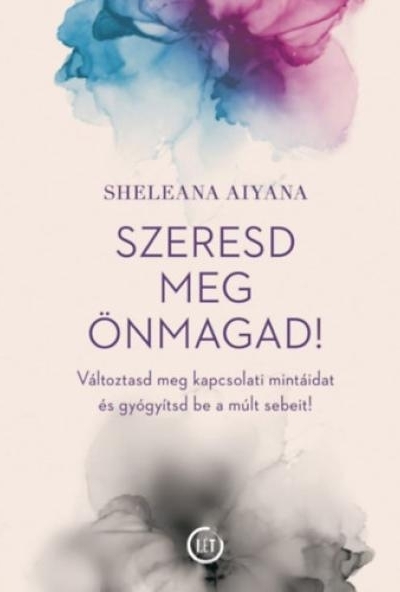 Szeresd meg önmagad!
