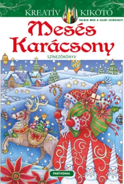 Mesés Karácsony - Színezőkönyv