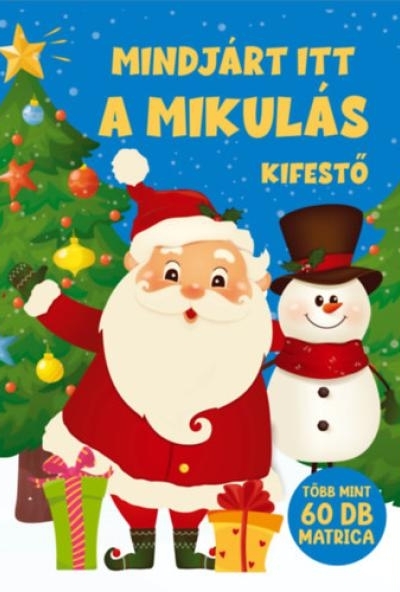 Mindjárt itt a Mikulás kifestő